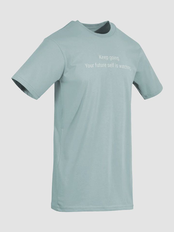 Keep Going – Your Future Self Is Watching Motivational Shirt product image (11)