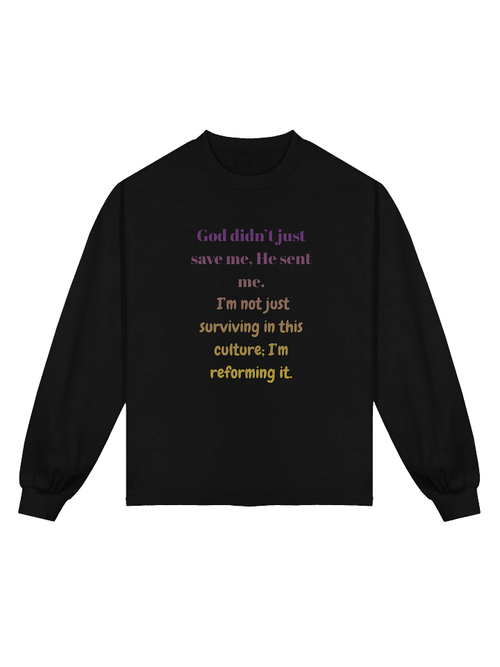 I am Reforming Culture Proclamation Long Sleeve Shirt product image (3)