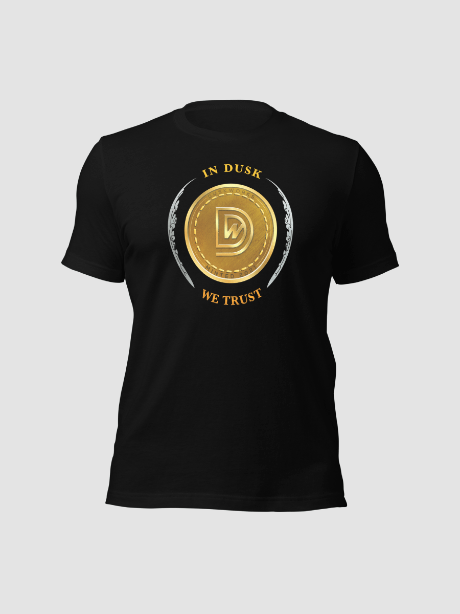 In Dusk We Trust Tee product image (5)