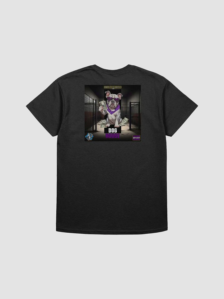 Durti3Goose - Around The Back Of The Dog House T-Shirt product image (17)