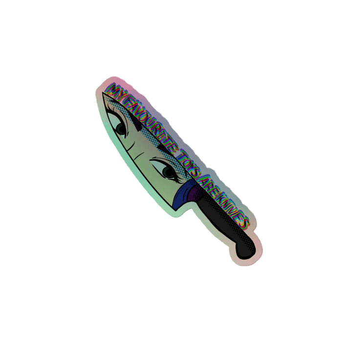 My favourite Toys are Knives Holo product image (2)