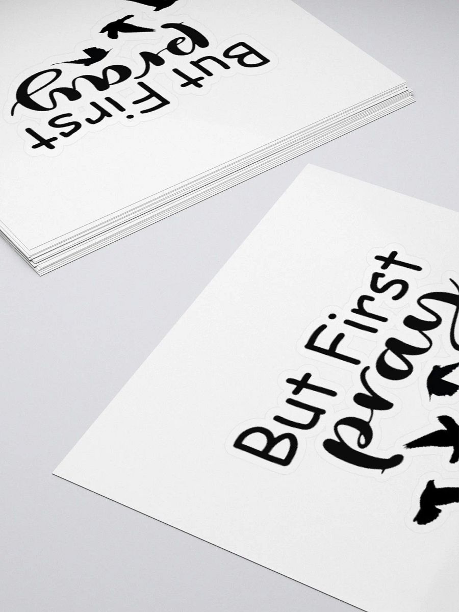 But First Pray Sticker product image (4)