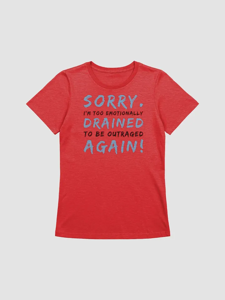 Sorry I'm Too Emotionally Drained product image (1)