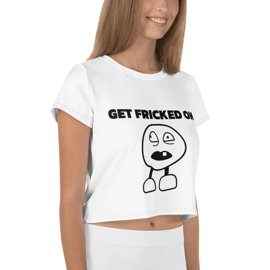 "GET FRICKED ON" Crop Top product image (4)