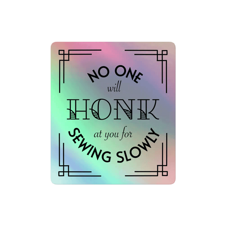 Sew Slowly Holographic Sticker product image (2)