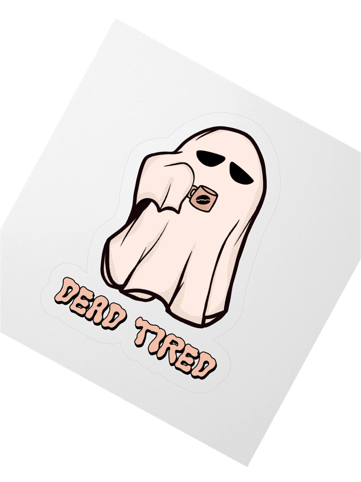 Dead Tired Sticker product image (6)