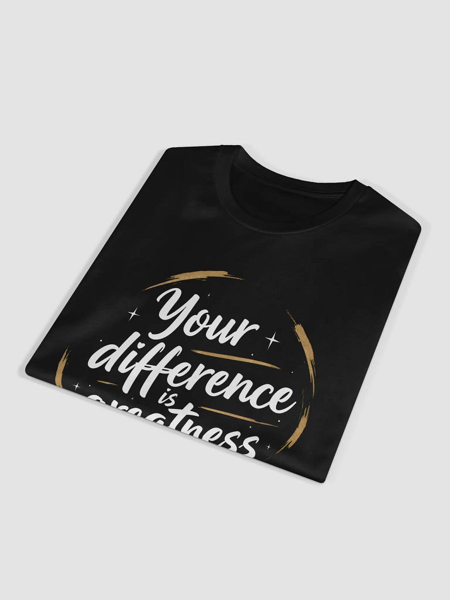 Your Difference is Greatness — Emma Stone Inspired T-Shirt to Celebrate Your Unique Power and Transform Your Life product image (4)