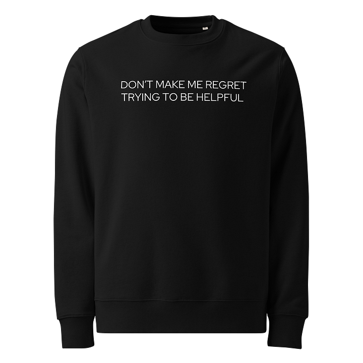 Don’t Make Me Regret - Sweatshirt - Slim Cut - Dark product image (1)