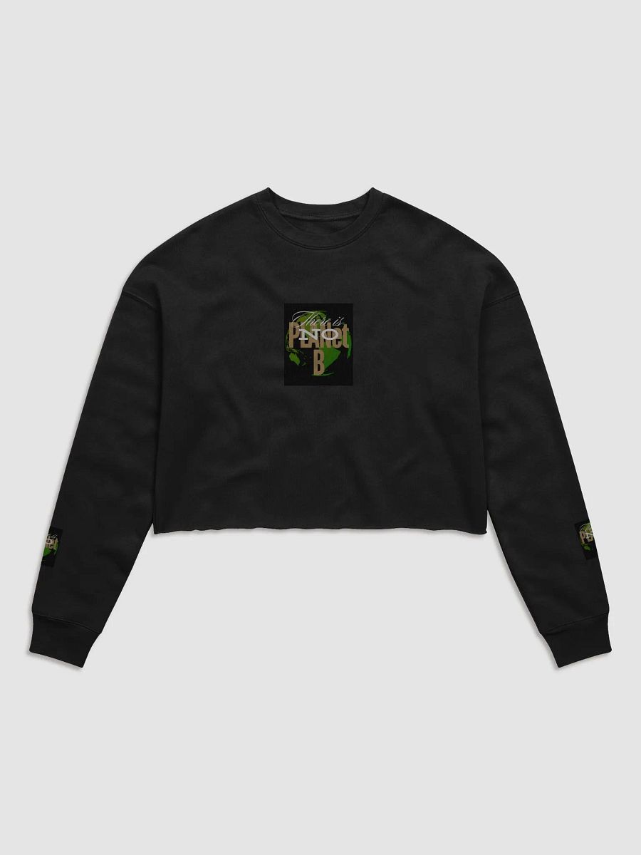 There Is No PLANet B Women's Fleece Crop Sweatshirt – Make a Bold Statement product image (3)