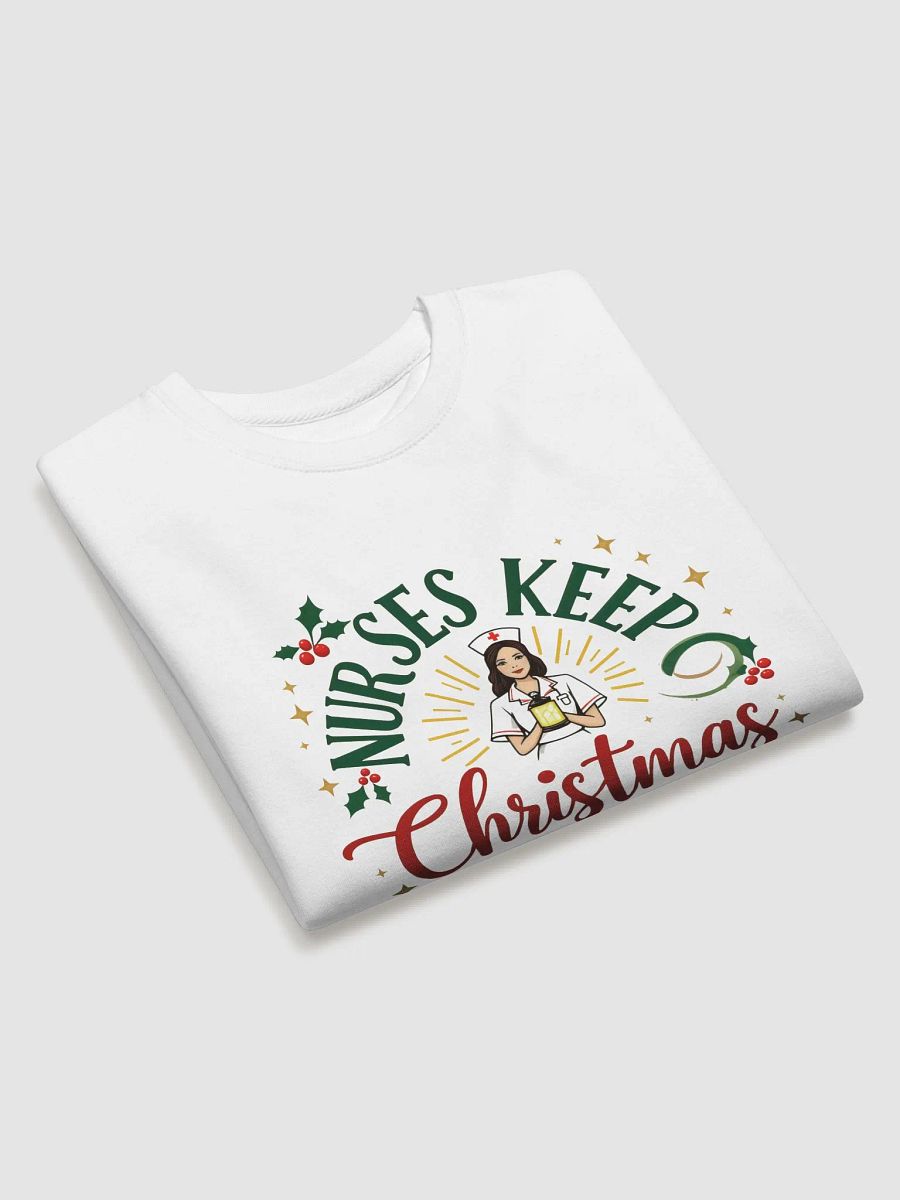 Nurses Keep Christmas Bright Sweatshirt product image (15)