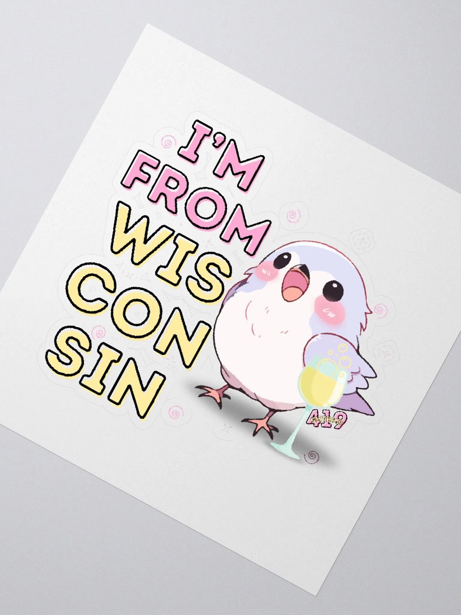 I'm From Wisconsin Sticker product image (2)