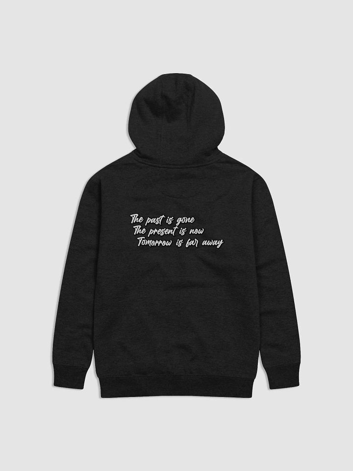Past, Present, Tomorrow - Hoodie product image (11)