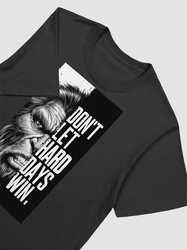 Don’t Let Hard Days Win product image (2)