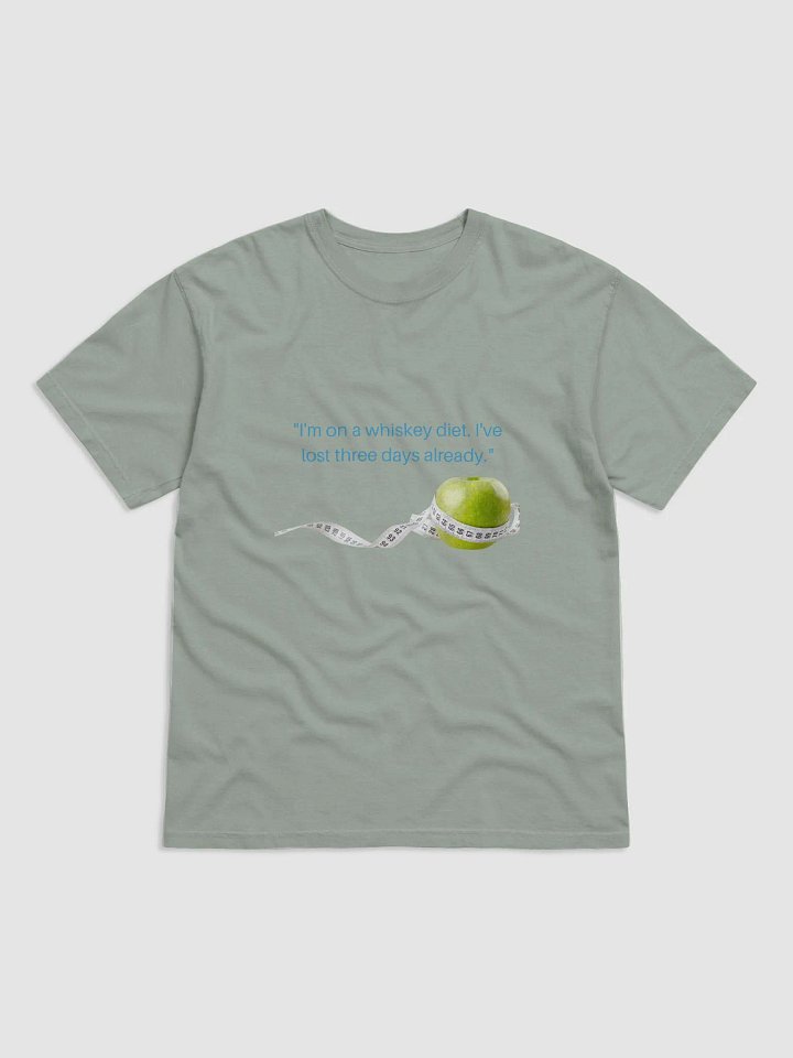 I'm on a whiskey diet. I've lost three days already. product image (1)