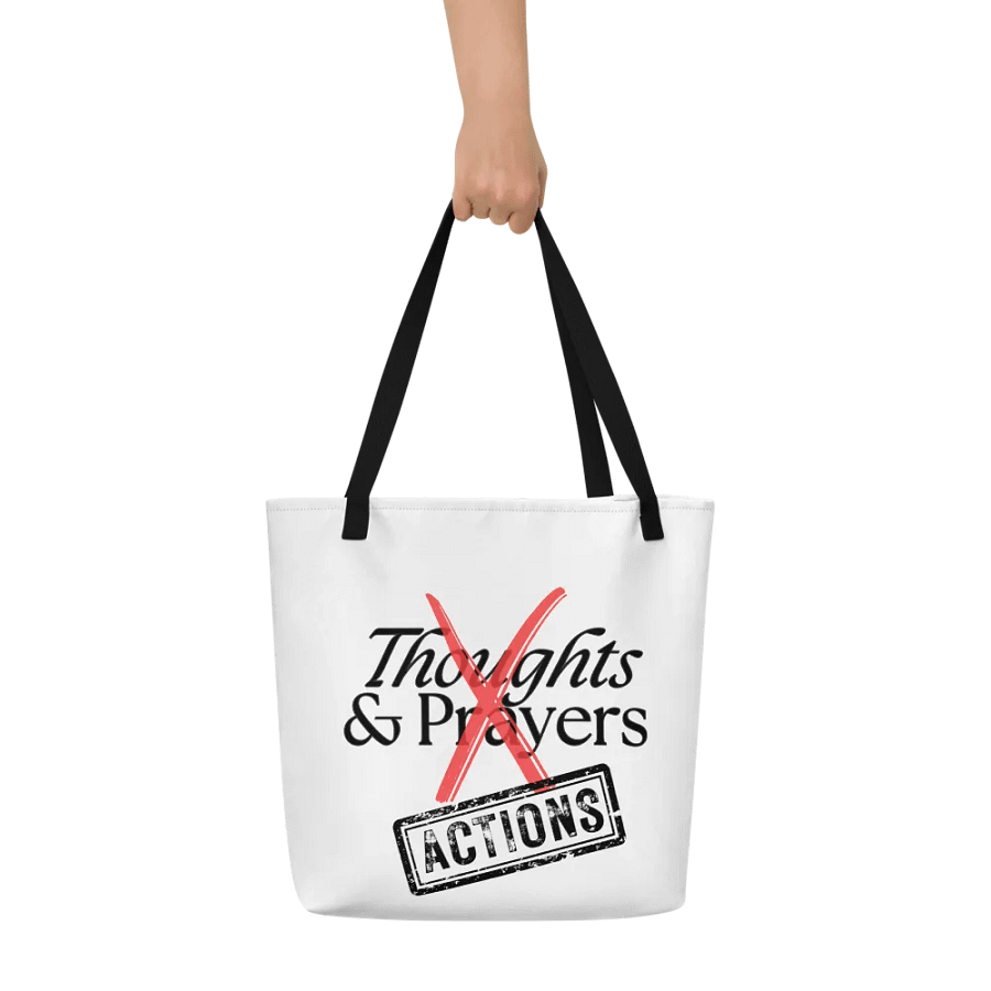 No More Thoughts and Prayers Tote product image (5)