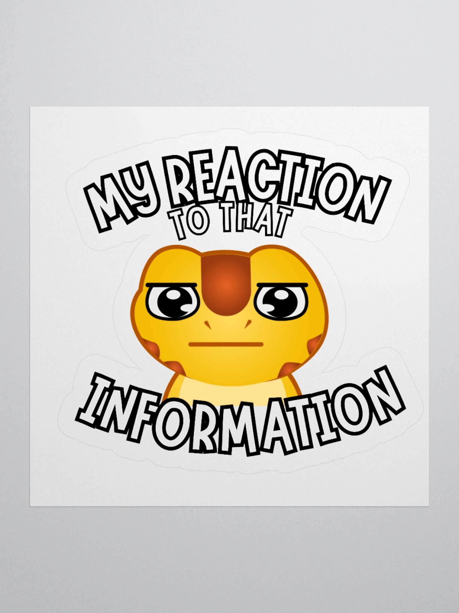 My Reaction To That Information product image (1)