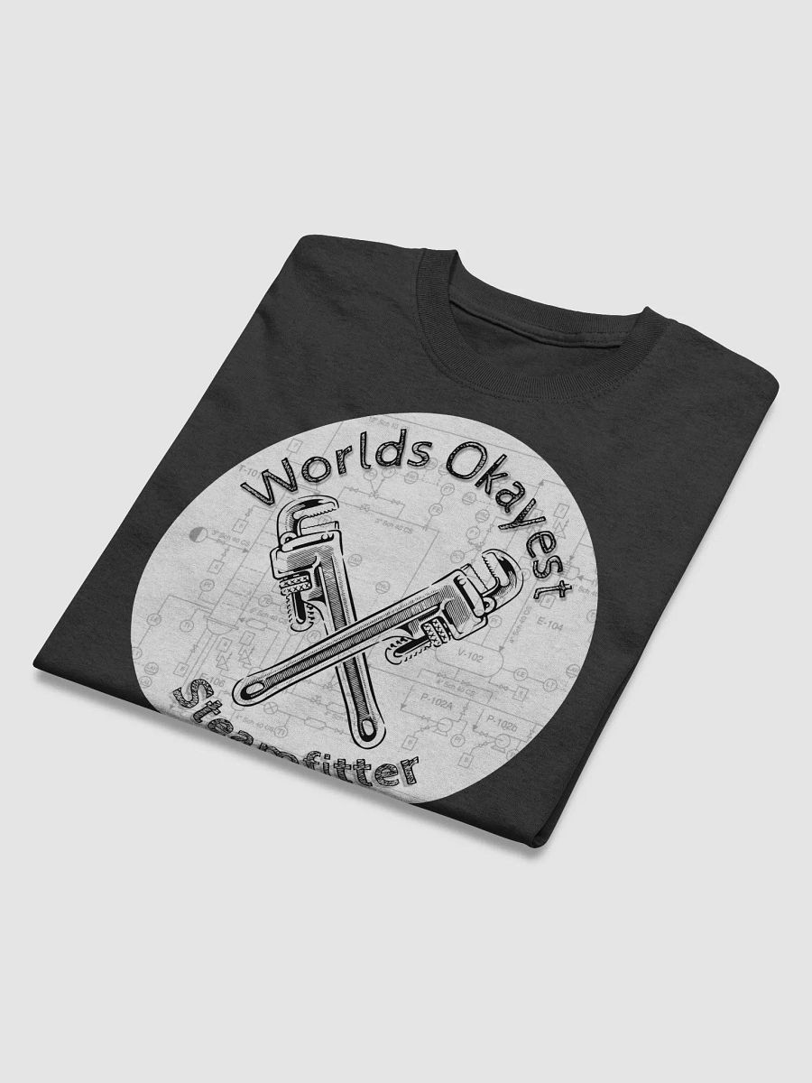 World's Okayest Steamfitter Tee product image (10)