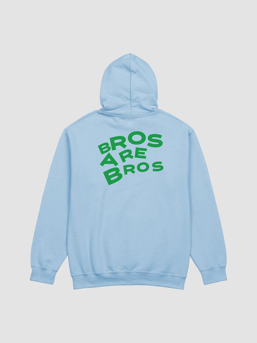 Bros Are Bros Hoodie Unisex product image (5)
