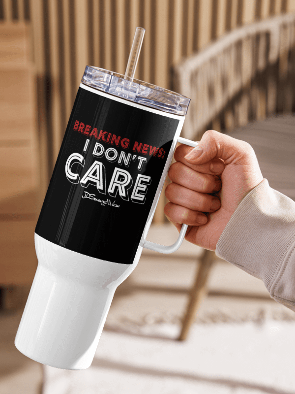 Breaking News: I DON’T CARE Travel Mug product image (2)