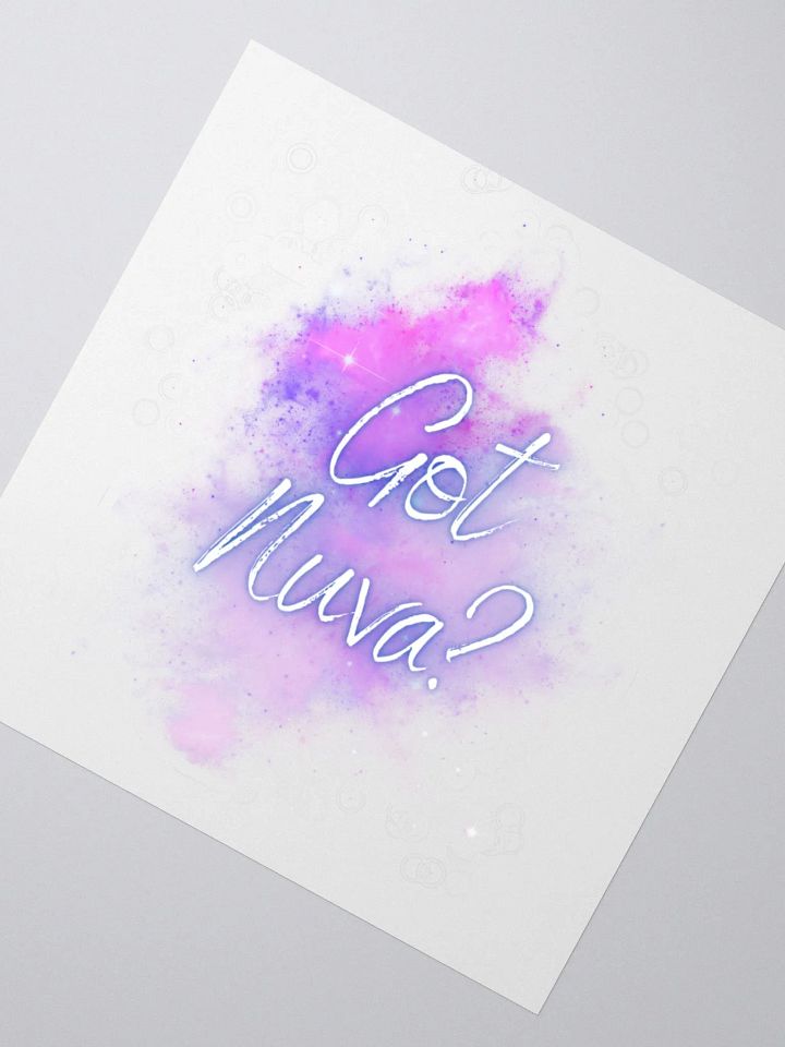 Got Nuva? Sticker product image (2)