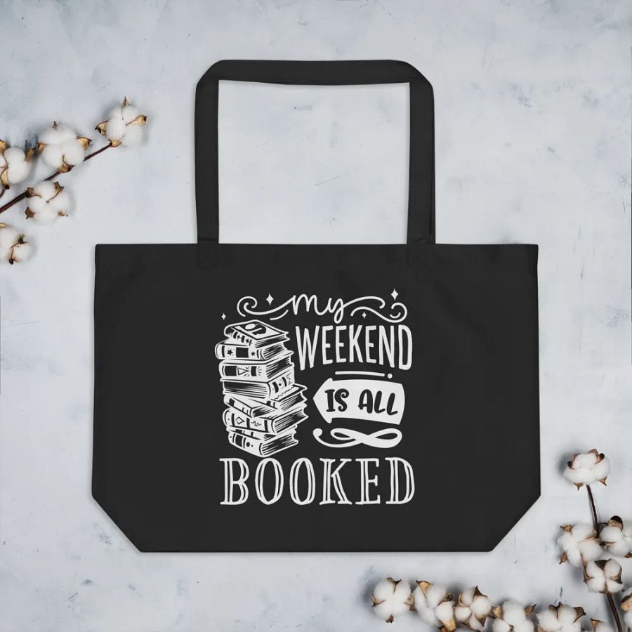 My Weekend Is All Booked Bag product image (7)