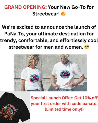 🔥 GRAND OPENING: Your New Go-To for Streetwear! 🔥

We're excited to announce the launch of PaNa.To, your ultimate destination...