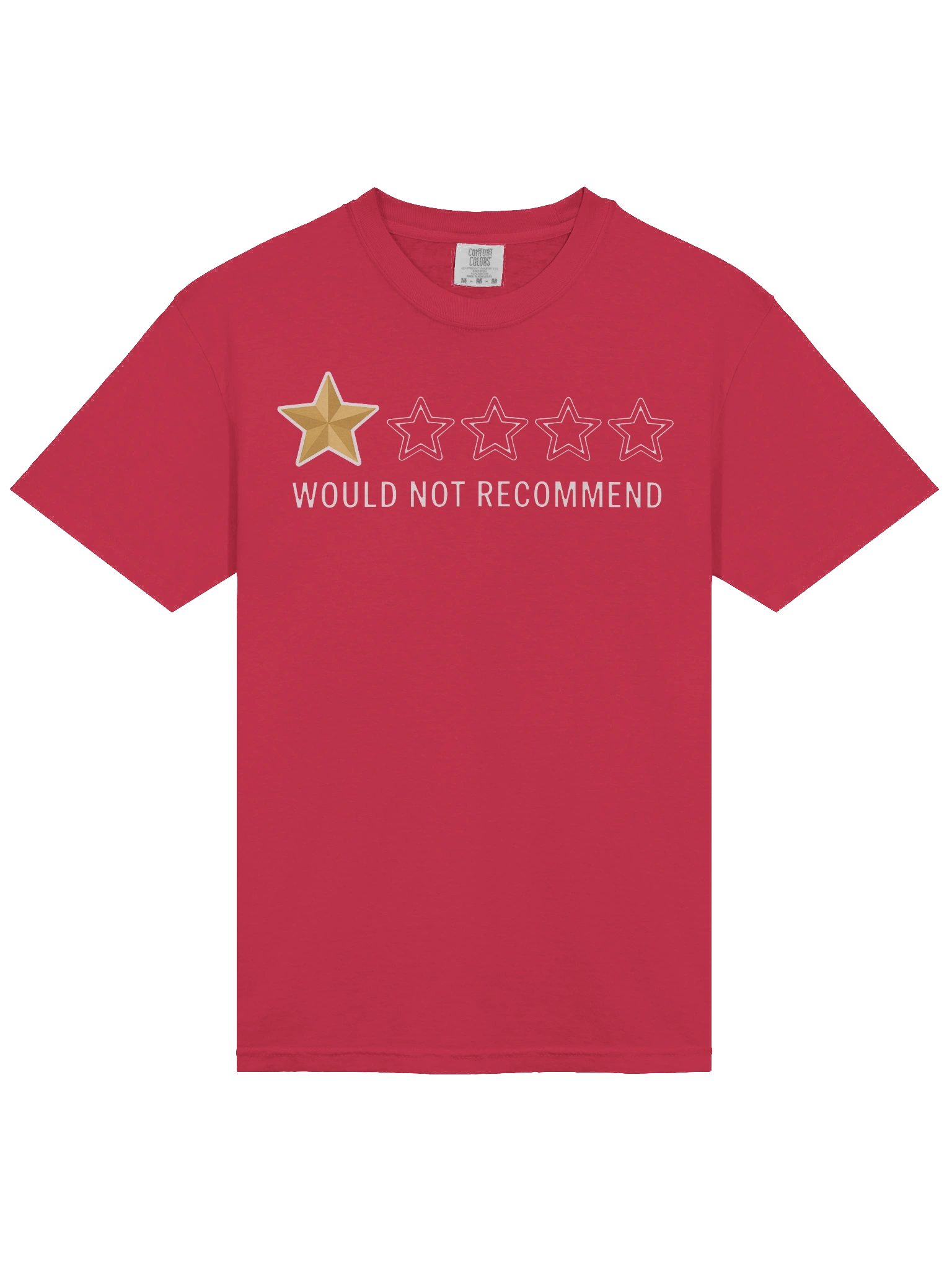 Would Not Recommend Tee product image (3)