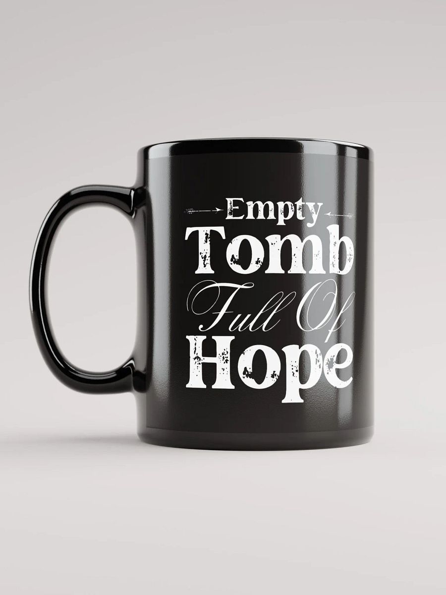 Empty Tomb Full Of Hope Christian Faith Ceramic Mug product image (2)