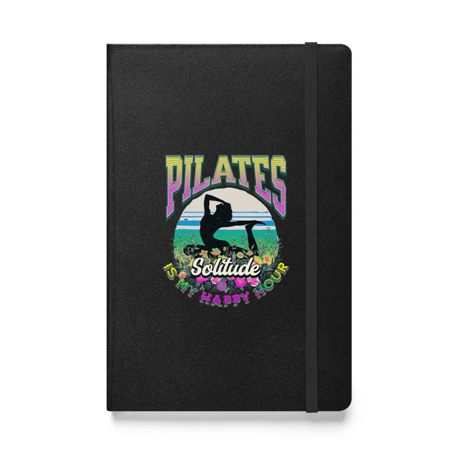 Pilates Is My Happy Hour Nature-Inspired Hardcover Journal product image (1)