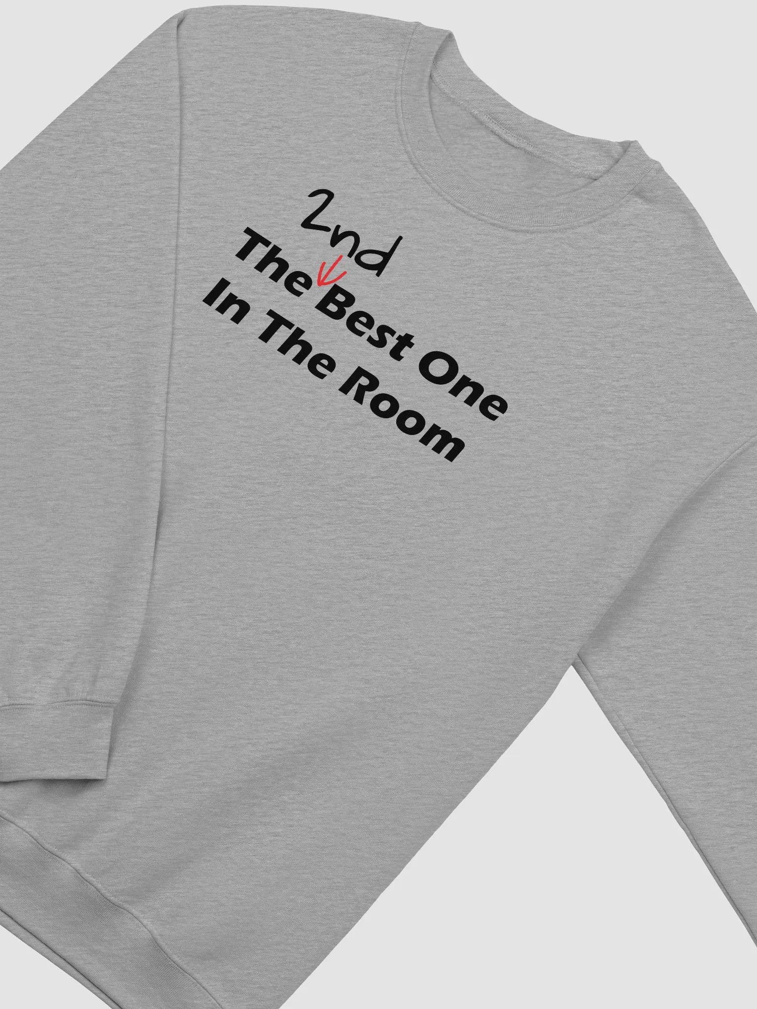 2nd Best One In The Room Sweatshirt product image (15)