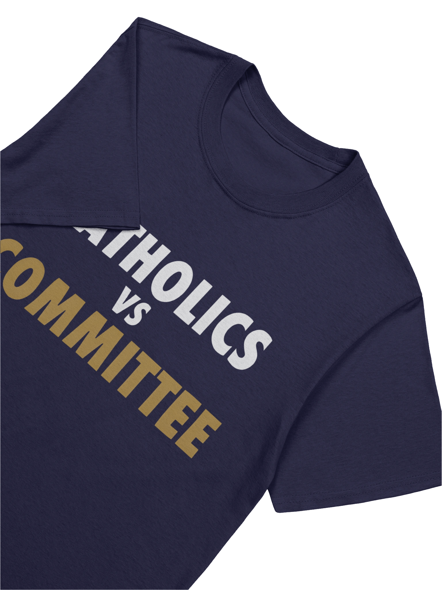Catholics VS Committee T-Shirt product image (5)