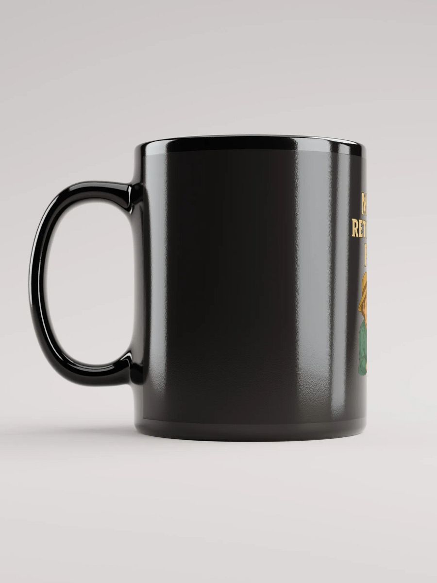 Mom's Retirement Plan Mug product image (6)