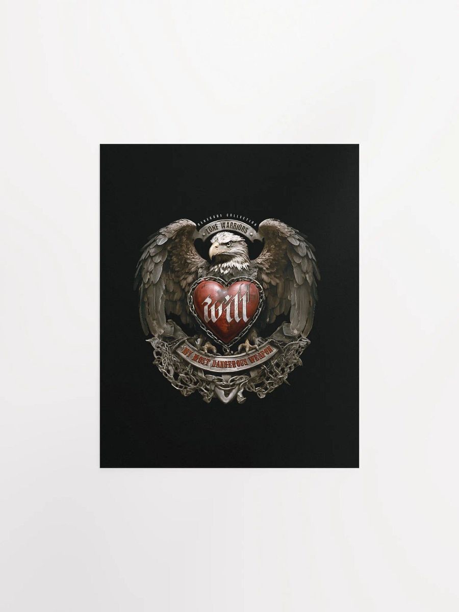 WILL, My most dangerous weapon ( Matte Paper Poster ) product image (3)