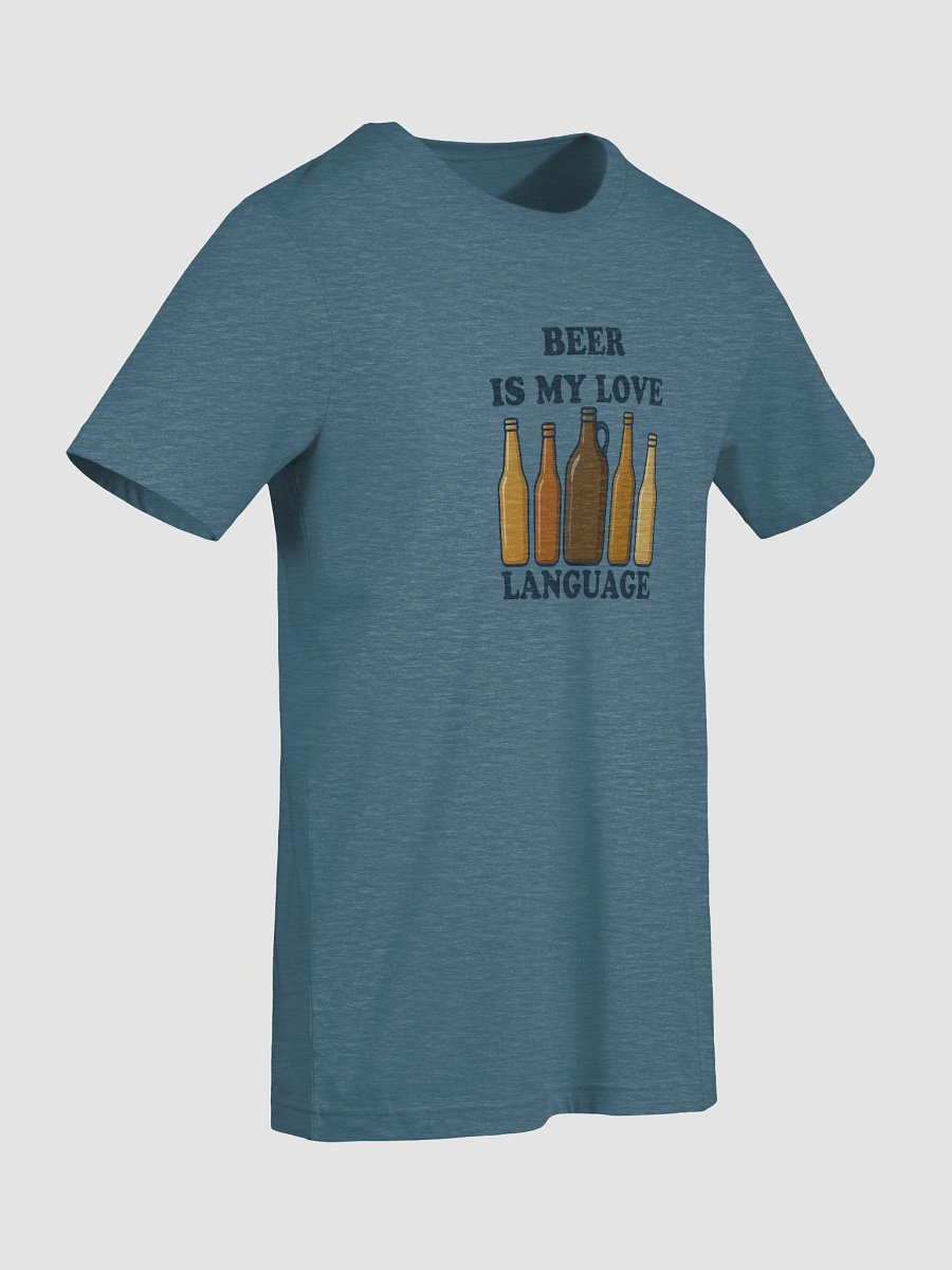 Beer is My Love Language T-Shirt product image (9)
