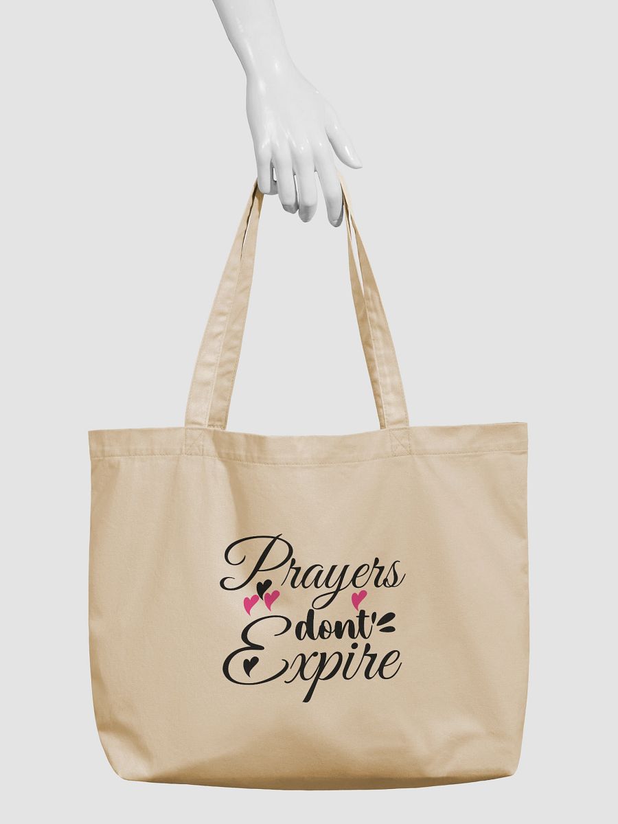 Prayers Do Not Expire Organic Tote Bag product image (4)