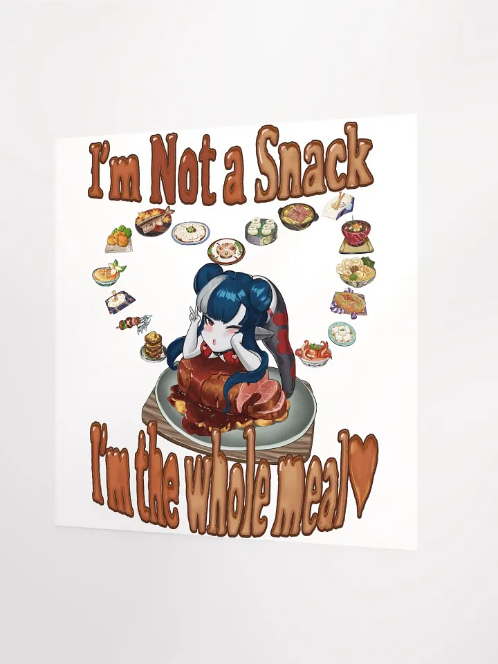 I'm The Whole Meal Chibi Poster product image (2)