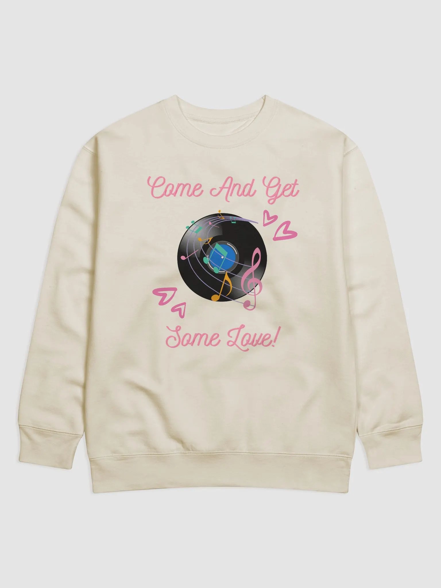 Come And Get Some Love - Funny Musical Valentine's Day Sweatshirt product image (24)