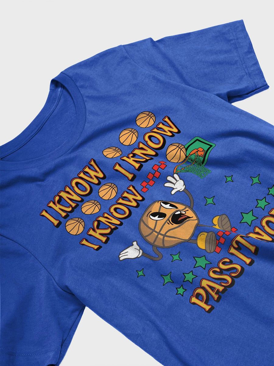 I Know I Know I Know Pass It Now Basketball Iconic Supersoft Tee product image (29)