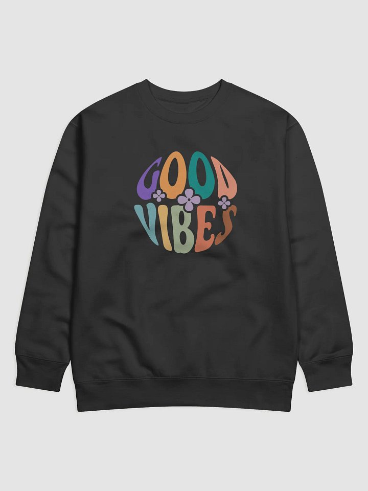 Vibrant Floral Good Vibes Sweatshirt product image (1)