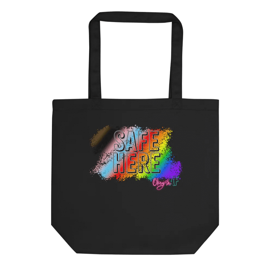OkayishAF Safe Here Tote product image (1)