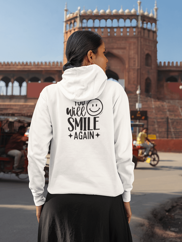 You WIll Smile Again Hoodie product image (1)