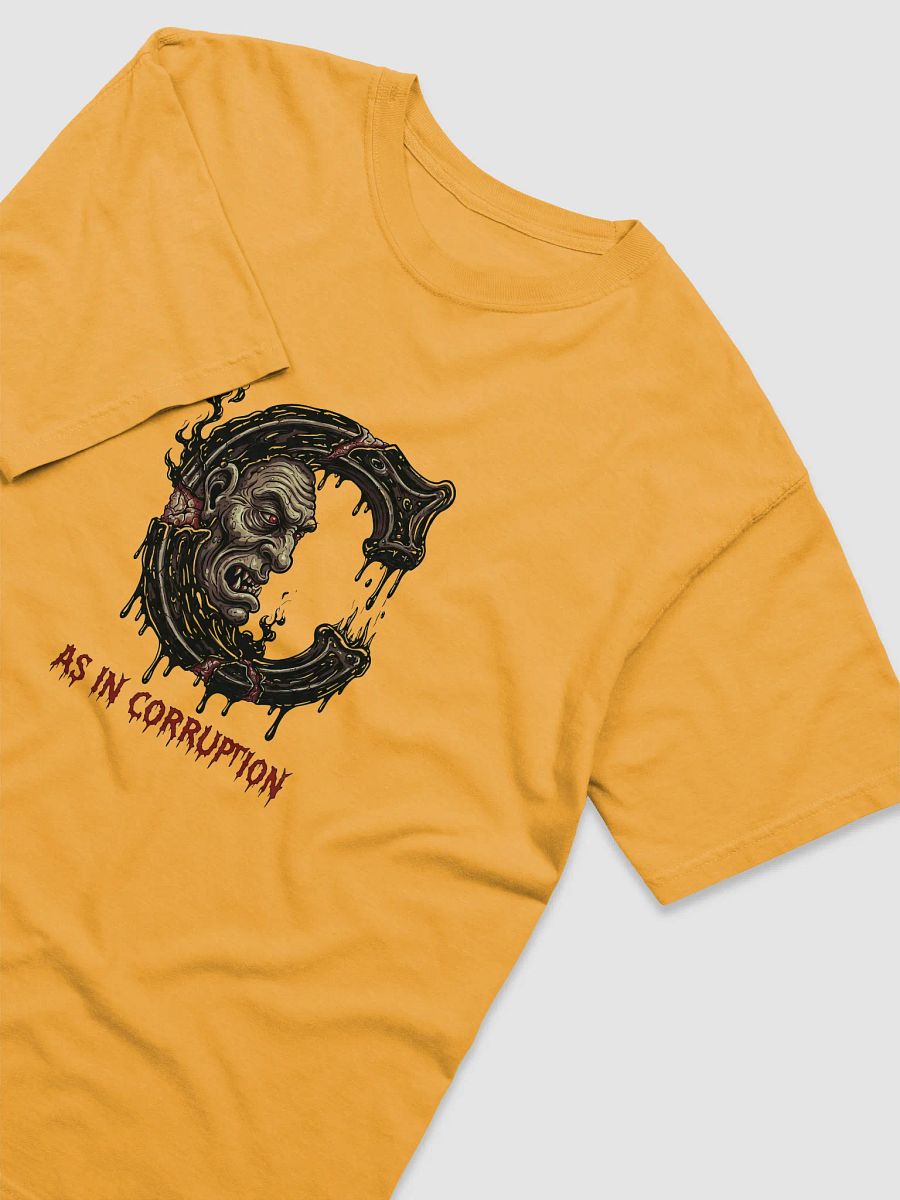 C as in corruption t-shirt product image (39)
