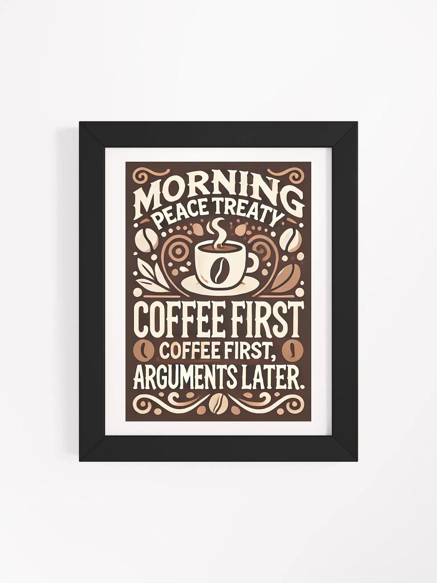 Morning Peace Treaty Poster – Coffee-Lovers' Declaration product image (21)