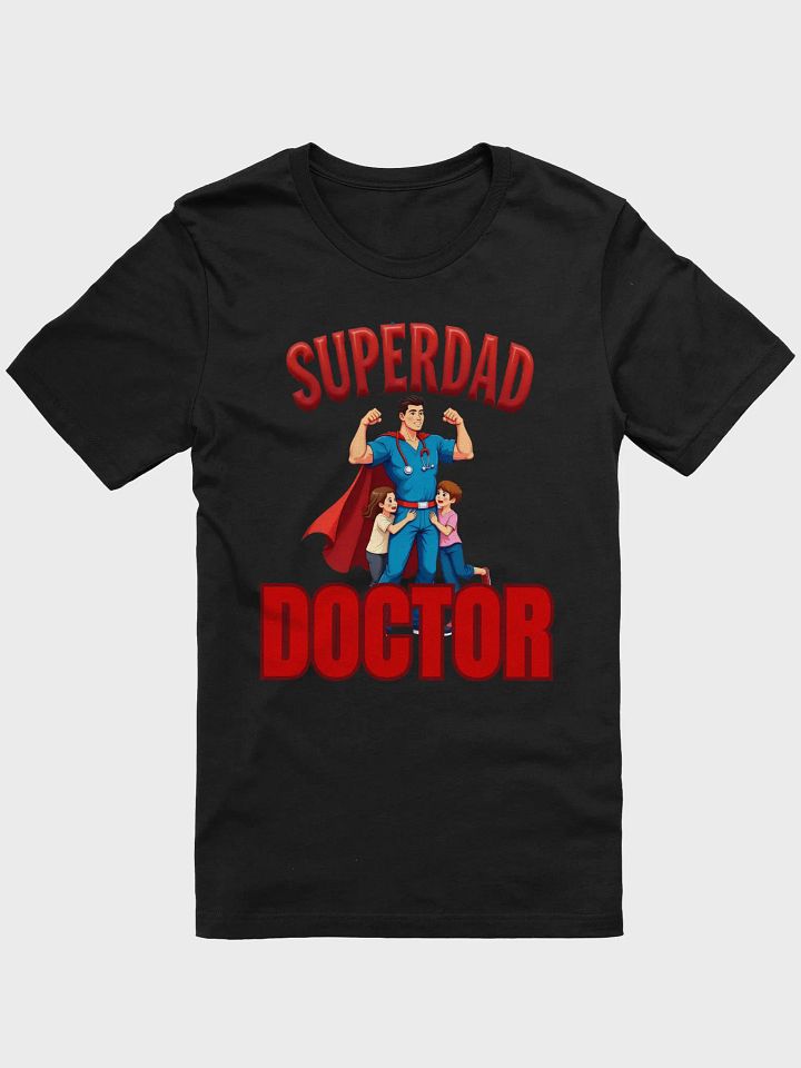 Superdad Doctor Hero T-Shirt product image (11)