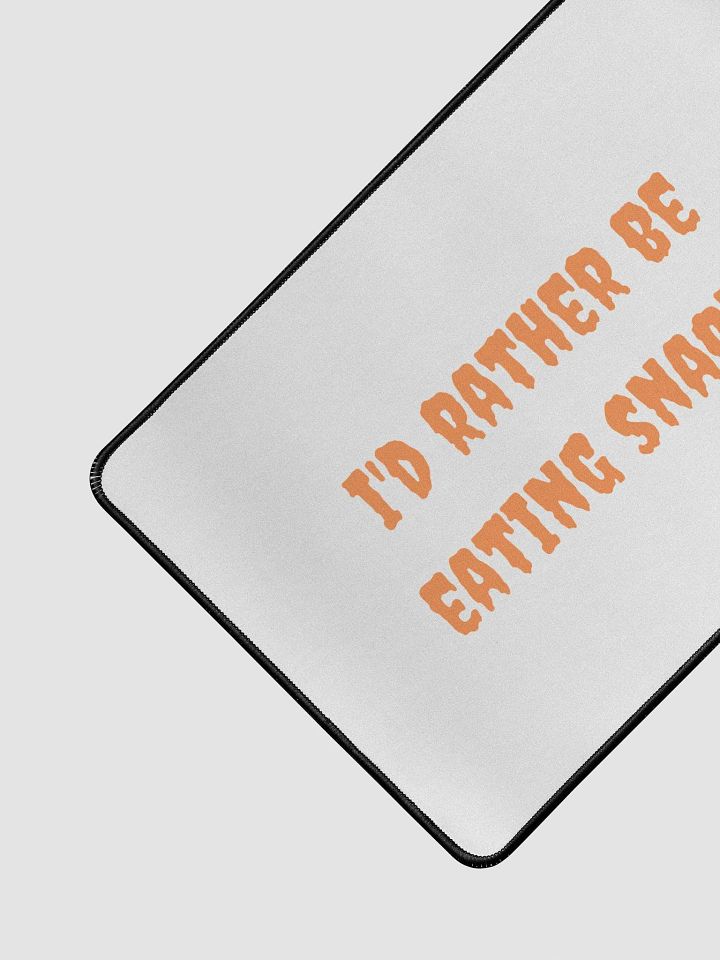 I'd Rather Be Eating Snacks Desk Mat product image (2)