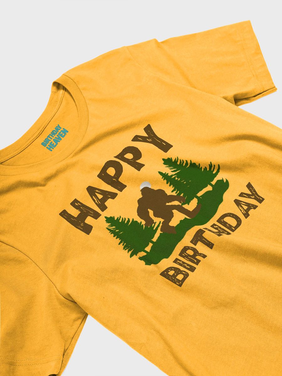 Happy Birthday (Bigfoot) T-Shirt product image (14)