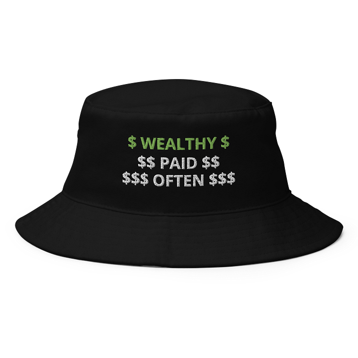 FAST MONEY GREEN & WHITE LETTERING $$ WEALTHY PAID OFTEN $$ Cotton Bucket Hat product image (1)