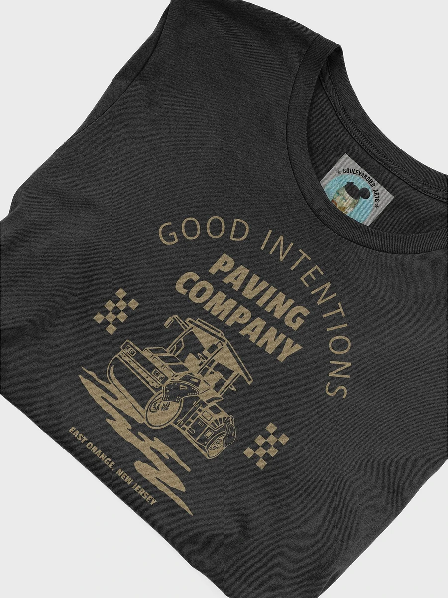 Good Intentions Paving Co Unisex T-shirt product image (1)