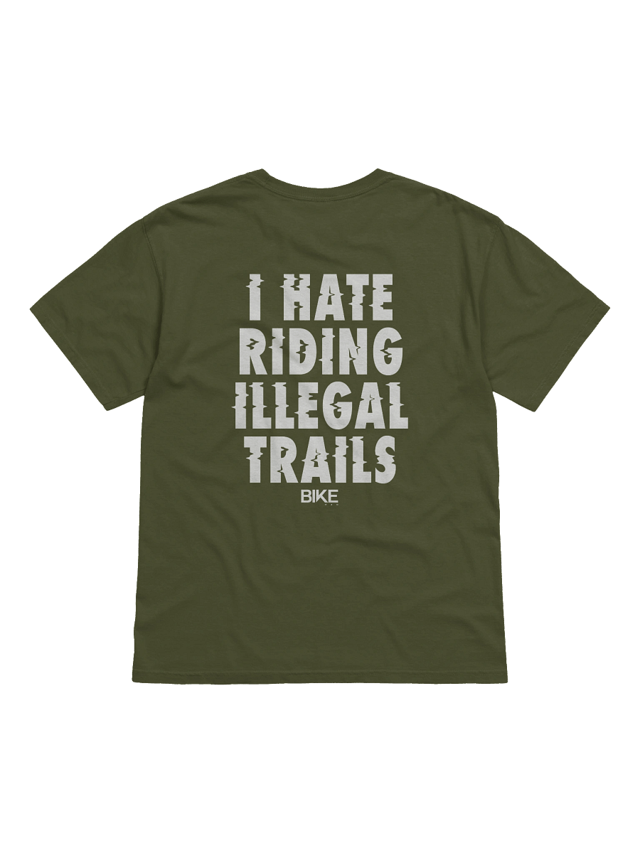 I Hate Riding Illegal Trails Shirt (White Logo) product image (51)