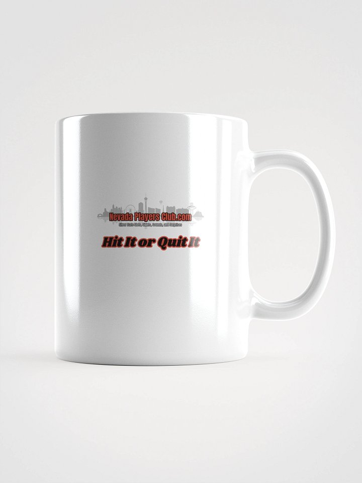 NVPC "Hit It or Quit It" Mug product image (2)